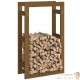 Range Bûches Pour La Maison 60 X 100. Brun Foncé. Idéal rangement bois de chauffage